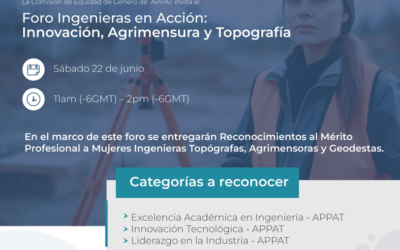 Foro Ingenieras en Acción: Innovación, Agrimensura y Topografía – 22 de junio 14 horas