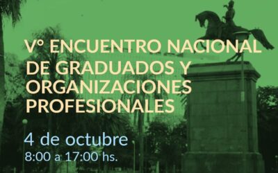 V ENCUENTRO NACIONAL DE GRADUADO/AS Y ORGANIZACIONES PROFESIONALES